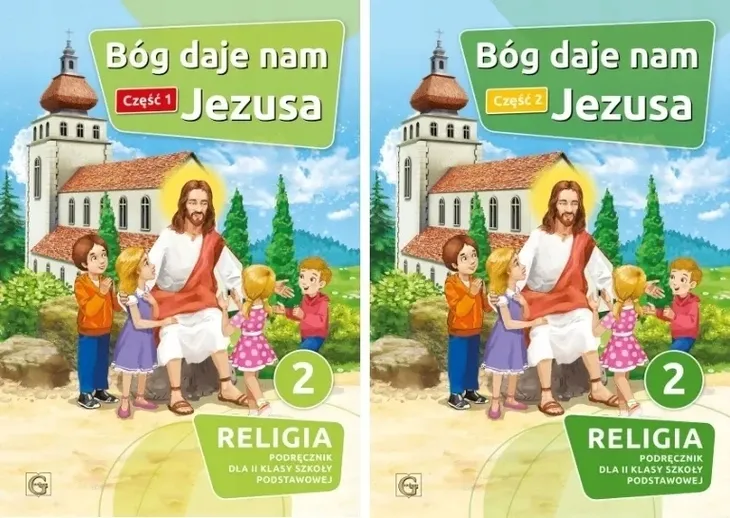 Religia klasa 2 Bóg daje nam Jezusa Podręcznik z ćwiczenami część 1 +2