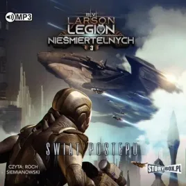 legion-niesmiertelnych-t-3-swiat-postepu-audiobook