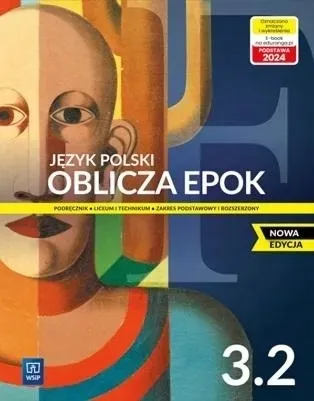 Język polski Oblicza epok 3. Liceum i technikum. Podręcznik. Część 2. ZPiR