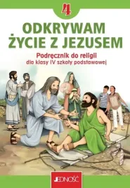 religia-odkrywam-zycie-z-jezusem-kl-4-sp-podrecznik-jednosc-2025