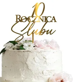 10-rocznica-slubu-topper-na-tort-pleksi-zloty-lustrzany