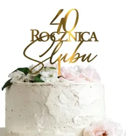 40-rocznica-slubu-topper-na-tort-pleksi-zloty-lustrzany