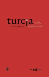 turcja-obled-i-melancholia-ece-temelkuran