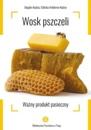 ksiazka-wosk-pszczeli-wazny-produkt-pasieczny