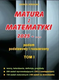 matura-z-matematyki-2025-kielbasa-podstawowy-i-rozszerzony-tom-i