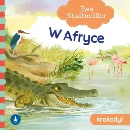 bajki-dla-malucha-zwierzeta-zoo-w-afryce-krokodyl-bajka-wierszyki-kartonik