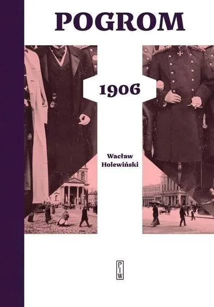 pogrom-1906-waclaw-holewinski