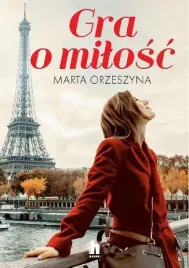 gra-o-milosc-marta-orzeszyna