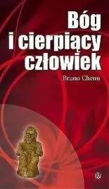 bog-i-cierpiacy-czlowiek-bruno-chenu