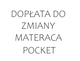 doplata-do-zmiany-typu-materaca-pocket-na-pocket-kokos