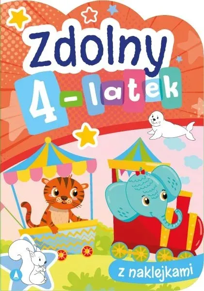 ZDOLNY 4-LATEK Z NAKLEJKAMI ĆWICZENIA ZADANIA DLA 4 LATKA