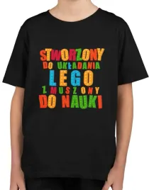 koszulka-dziecieca-stworzony-do-ukladania-lego-zmuszony-do-nauki-prezent
