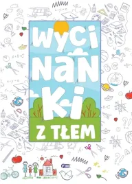 wycinanki-z-tlem-dla-dzieci-32-strony