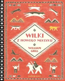 wilki-z-nowego-meksyku-william-grill