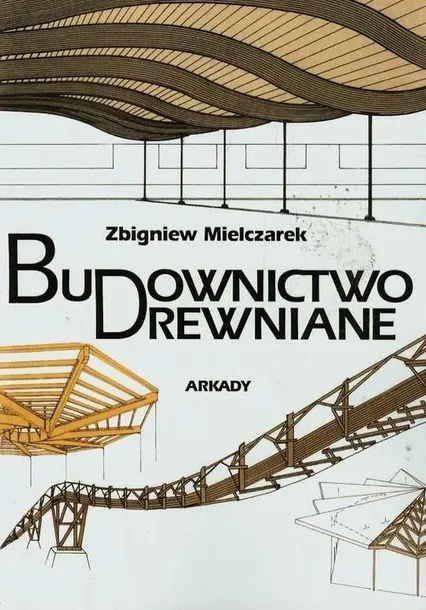 budownictwo-drewniane-wydawnictwo-arkady