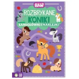 baw-sie-ksiazeczka-rozbrykane-koniki-lamiglowki-i-naklejki