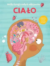 wielka-ksiega-malych-odkrywcow-cialo