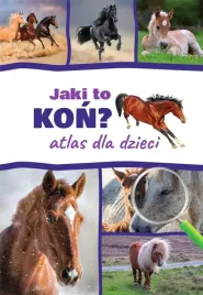 atlas-dla-dzieci-jaki-to-kon