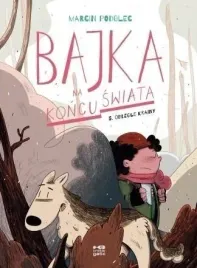 bajka-na-koncu-swiata-t-5-odlegle-krainy