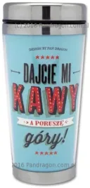 kubek-termiczny-dajcie-mi-kawe-a-porusze-gory-termos-prezent