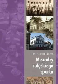 meandry-zaleskiego-sportu-ginter-pieronczyk
