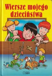 wiersze-mojego-dziecinstwa-praca-zbiorowa