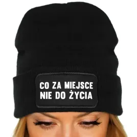 czapka-jesienna-bawelniana-zimowa-czarna-co-za-miejsce-nie-do-zycia-wzory