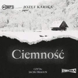 ciemnosc-audiobook-jozef-karika