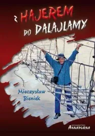z-hajerem-do-dalajlamy-w-2013-mieczyslaw-bieniek