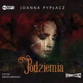 podziemia-audiobook-joanna-pyplacz