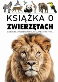 ksiazka-o-zwierzetach-gatunki-wystepowanie-encyklopedia