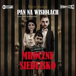 pan-na-wisiolach-t-1-mroczne-siedlisko-audiobook