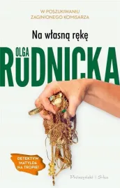 na-wlasna-reke-olga-rudnicka