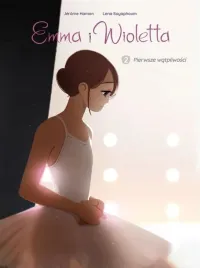 emma-i-wioletta-t-2-pierwsze-watpliwosci