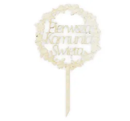 pierwsza-komunia-swieta-na-tort-napis-komunijny-dekoracja-drewniany-topper