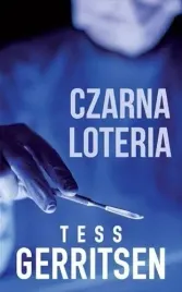 czarna-loteria-tess-gerritsen