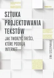 sztuka-projektowania-tekstow-ewa-szczepaniak