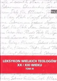 leksykon-wielkich-teologow-xx-xxi-wieku-t-3