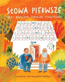 dla-dzieci-slowa-pierwsze-prof-jerzy-bralczyk-i-jaroslaw-mikolajewski