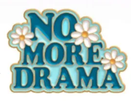 pin-przypinka-metalowa-zlota-no-more-drama-kwiatki-motywacja