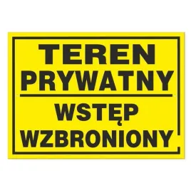 tablica-ostrzegawcza-teren-prywatny-wstep-wzbroniony-zolta-pvc-35x25cm