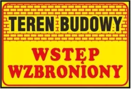 tablica-informacyjna-budowlana-teren-budowy-wstep-wzbroniony-25x35