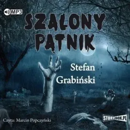 szalony-patnik-audiobook-stefan-grabinski