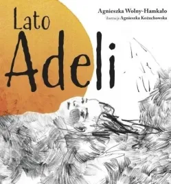 lato-adeli-agnieszka-wolny-hamkalo