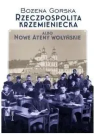 rzeczpospolita-krzemieniecka-albo-nowe-ateny-wolyn