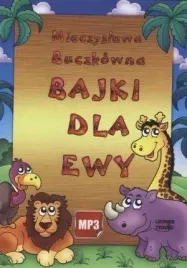 bajki-dla-ewy-audiobook-mieczyslawa-buczkowna