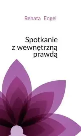 spotkanie-z-wewnetrzna-prawda-renata-engel