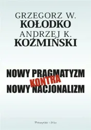 nowy-pragmatyzm-kontra-nowy-nacjonalizm