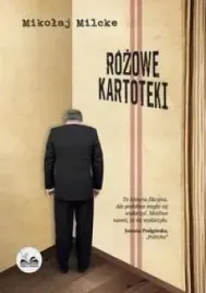 rozowe-kartoteki-mikolaj-milcke
