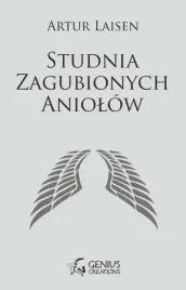 studnia-zagubionych-aniolow-artur-laisen